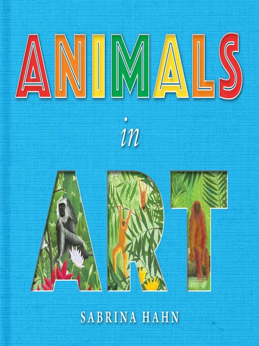 Title details for Animals in Art by Sabrina Hahn - Available